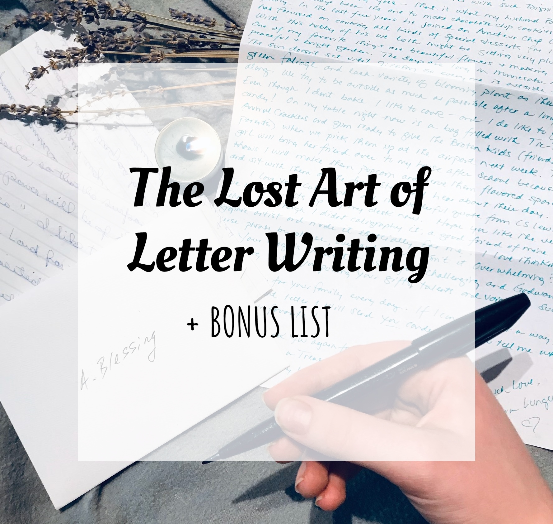 The Lost Art of Letter Writing (+ BONUS LIST)